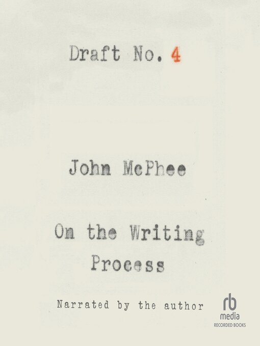 Title details for Draft No. 4 by John McPhee - Wait list